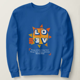 LIEBE VERSAGE NIE   1 Korinther 13   Stilvoller BL Sweatshirt