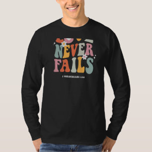 Liebe Versage nie Retro-Positivitätssatz Preppy Ba T-Shirt