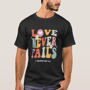 Liebe Versage nie Retro-Positivitätssatz Preppy Y2 T-Shirt