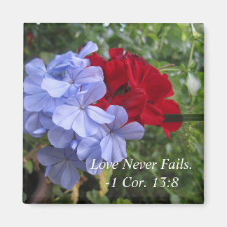 Liebe Versage niemals Blume Magnet