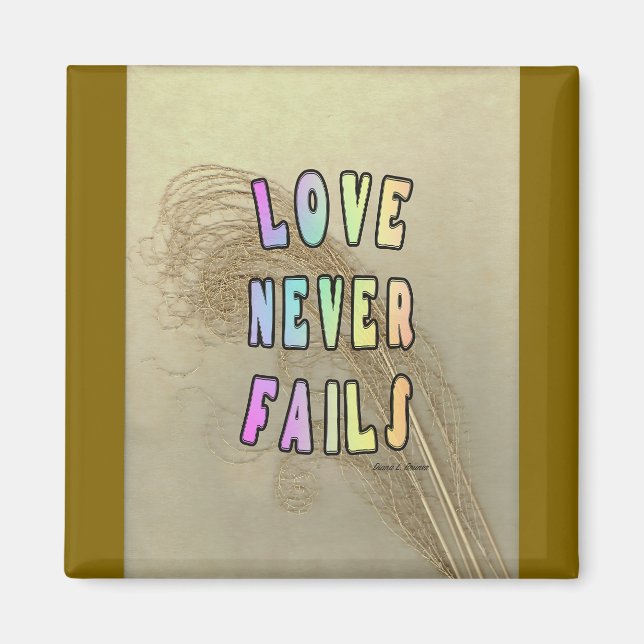 Liebe versagt nie Platz Magnet (Vorne)