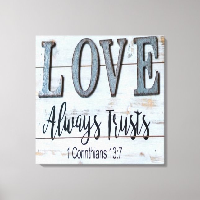 Liebe vertraut immer rustikalem Metall Leinwanddruck (Vorderseite)
