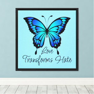Liebe verwandelt "Hate Stretched Canvas Print" Leinwanddruck