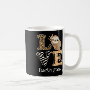 Liebe Vierte Klasse Faultier 4. Klasse Lehrer Ck Z Kaffeetasse