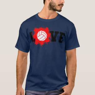 Liebe Volleyball 30 T-Shirt