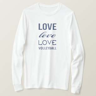Liebe Volleyball T-Shirt