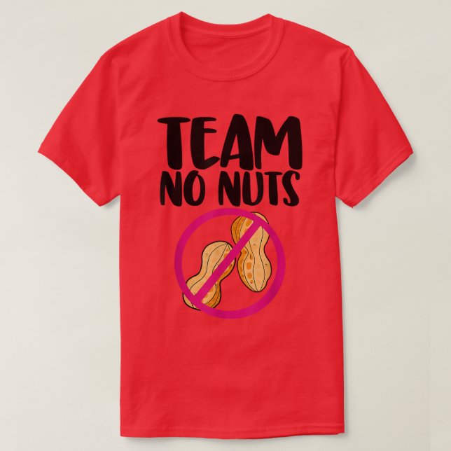 Liebe von Team No Nuts Peanut Funny Gender T-Shirt (Design vorne)