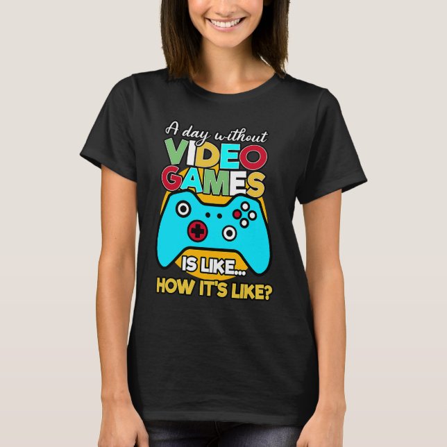 Liebe von Videospielen - Zitate von Videospielen T-Shirt (Vorderseite)