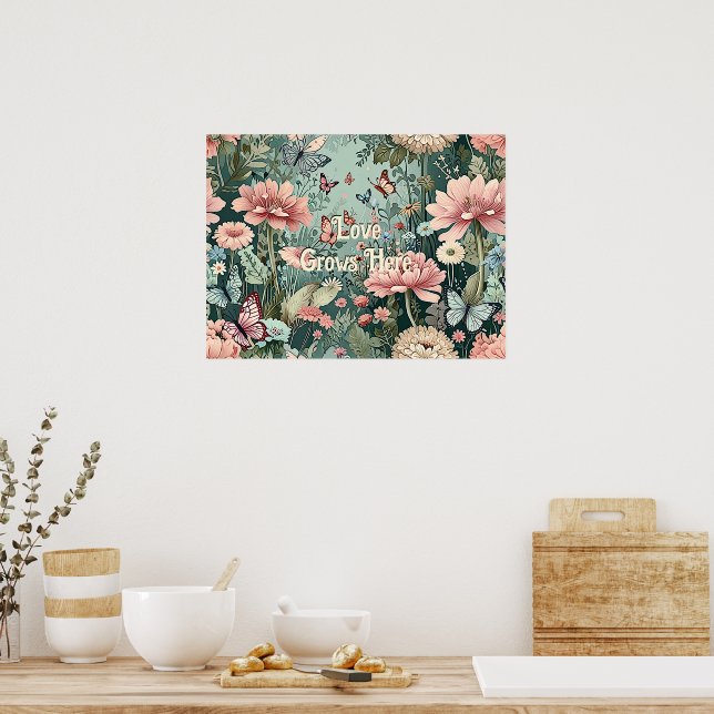 Liebe wächst hier - Pastel Floral & Butterfly Poster (Küche)