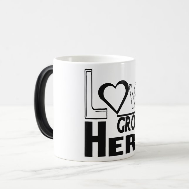 Liebe wächst hier verwandlungstasse (Vorderseite Links)