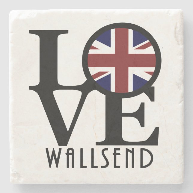 LIEBE Wallsend England Steinuntersetzer (Vorderseite)