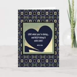 LIEBE Was Sie tun Karte von Adiela Akoo