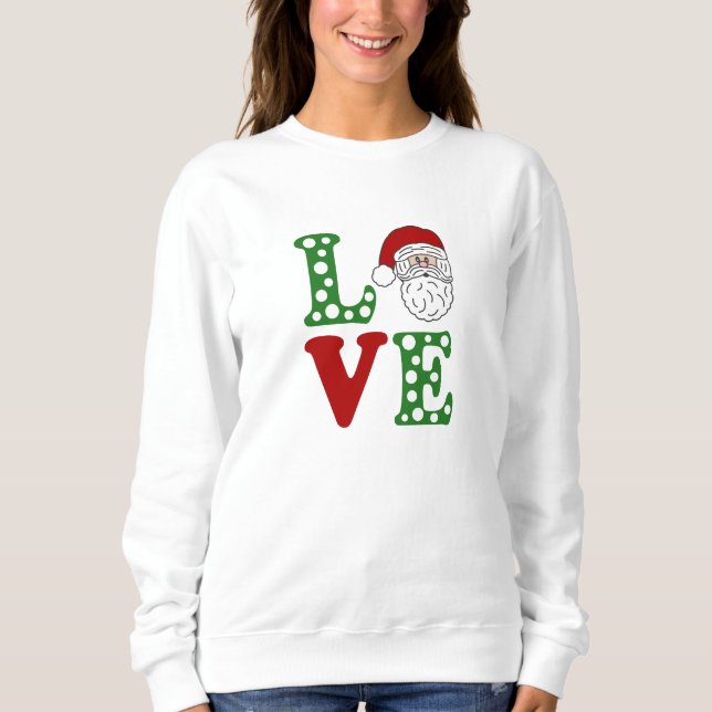Liebe Weihnachten Sweatshirt (Vorderseite)