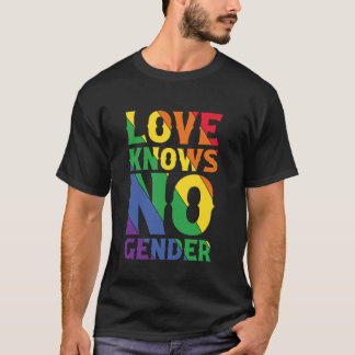 Liebe weiß kein Geschlecht T-Shirt