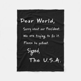 Liebe Welt Entschuldigung Brief von US Anti-Trump Fleecedecke