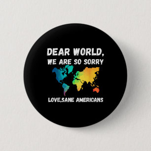 Liebe Welt war so Sorry Button