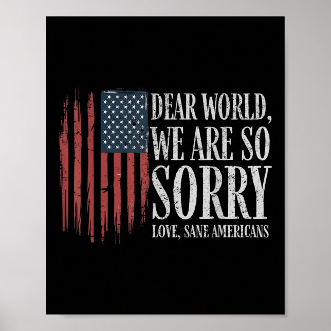 Liebe Welt wir sind so Sorry Liebe gesane Amerikan Poster (Vorne)