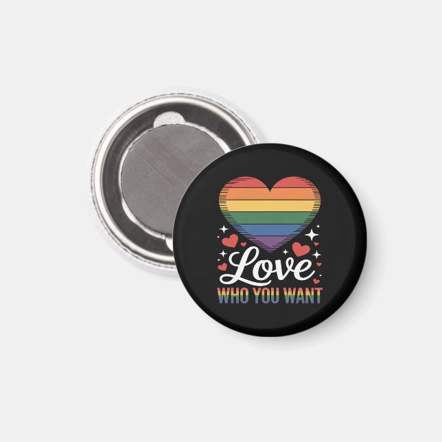 Liebe wen du willst Gay Pride LGBT  Magnet (Vorderseite/Rückseite)