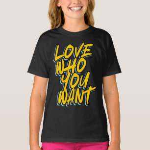 LIEBE WEN DU WILLST T-Shirt