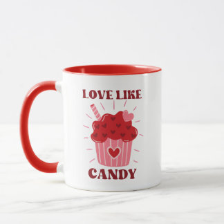 Liebe wie Candy Valentine Geachtete Tasse