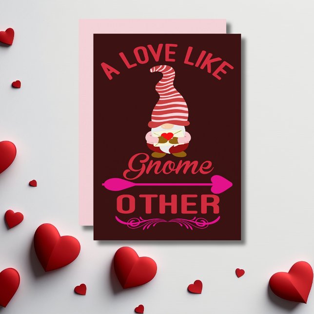 Liebe wie Gnome andere Valentine Feiertagskarte (Love Like Gnome Other Valentines Holiday Card)