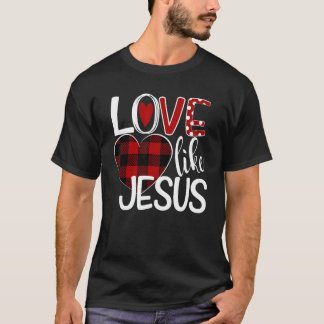 Liebe wie Jesus Buffalo Kariertes Herz T-Shirt