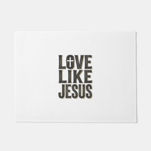Liebe wie Jesus Christliche Typografie Design_1 Fußmatte