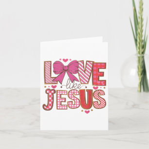 Liebe wie Jesus Christlicher Glaube Religiöser Son Karte