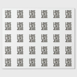 Liebe wie Jesus Christliches Typografie-Design_1 Geschenkpapier