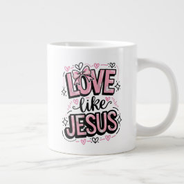 Liebe wie Jesus Jumbo-Tasse