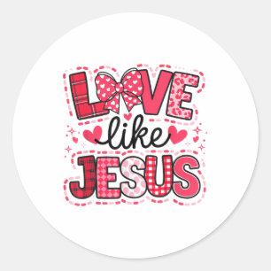 Liebe wie Jesus Kokette Schleife Valentinstag _1 Runder Aufkleber