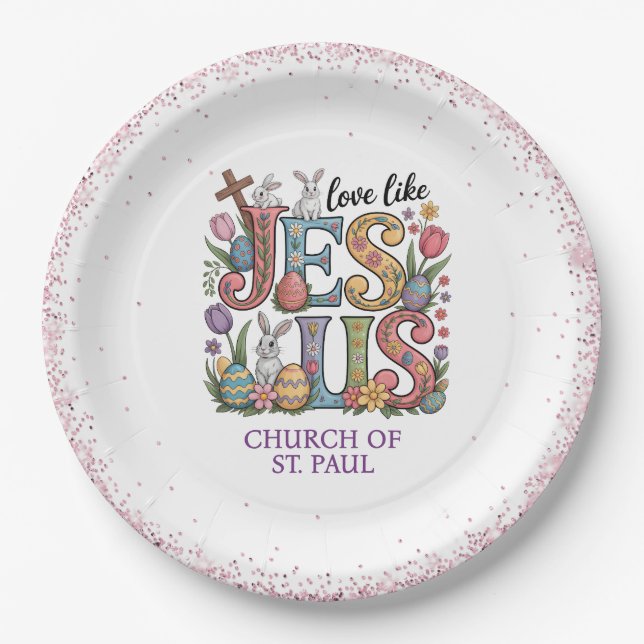 Liebe wie Jesus Ostersonntag Pappteller (Vorderseite)