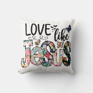 Liebe wie Jesus Pillows Kissen
