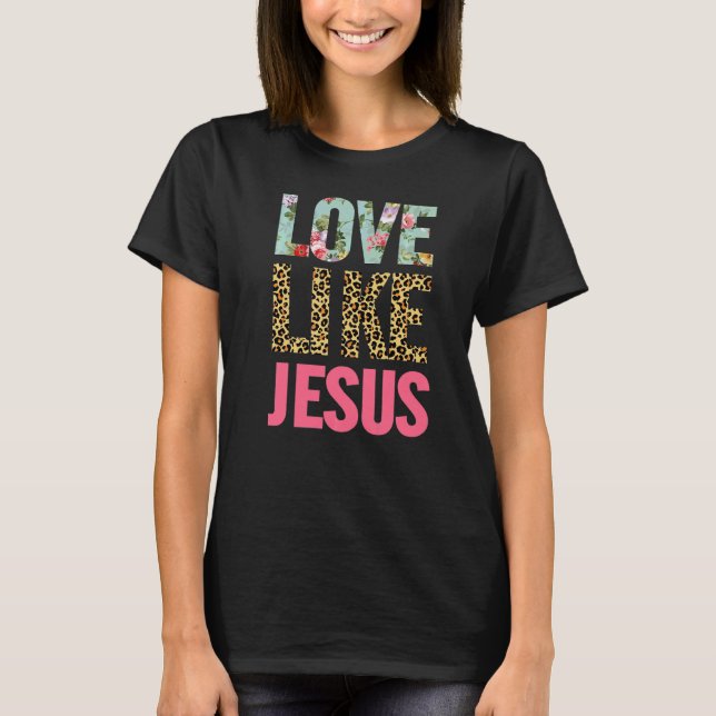 Liebe wie Jesus positive katholische Preppy Retro  T-Shirt (Vorderseite)
