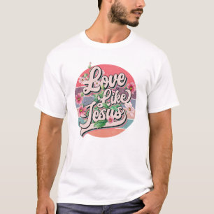 Liebe wie Jesus religiöser Gott Christliche Vintag T-Shirt