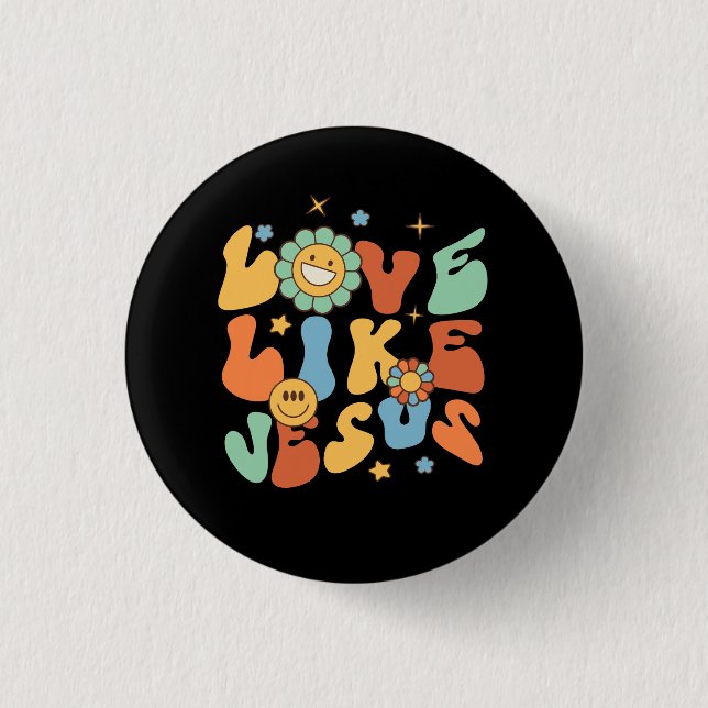 Liebe wie Jesus Religious God Christliche Worte au Button (Vorderseite)