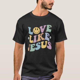 Liebe wie Jesus Religious God Hoodie mit Worten T-Shirt