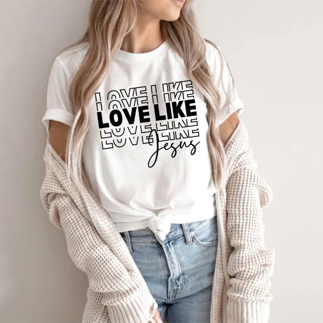 Liebe wie Jesus Shirt, Christliches Shirt, Bibel V T-Shirt (Von Creator hochgeladen)