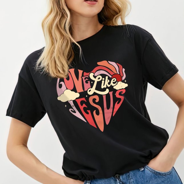 Liebe wie Jesus Shirt, T - Shirt der Frauen (Von Creator hochgeladen)