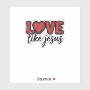 Liebe wie Jesus Vintage-Christen-Shirt-Design_1 Aufkleber
