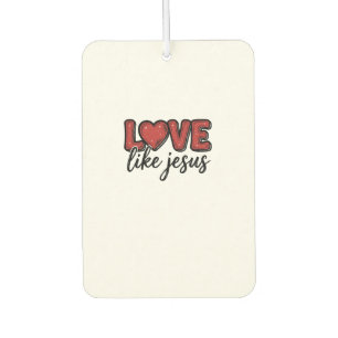 Liebe wie Jesus Vintage-Christen-Shirt-Design_1 Autolufterfrischer