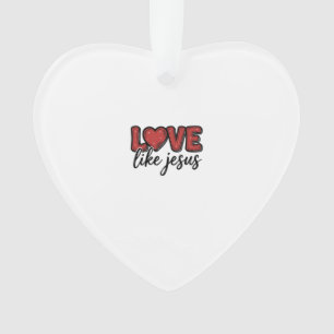 Liebe wie Jesus Vintage-Christen-Shirt-Design_1 Ornament