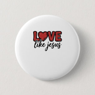 Liebe wie Jesus Vintage-Christliches-Shirt-Design_ Button