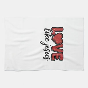Liebe wie Jesus Vintage-Christliches-Shirt-Design_ Geschirrtuch