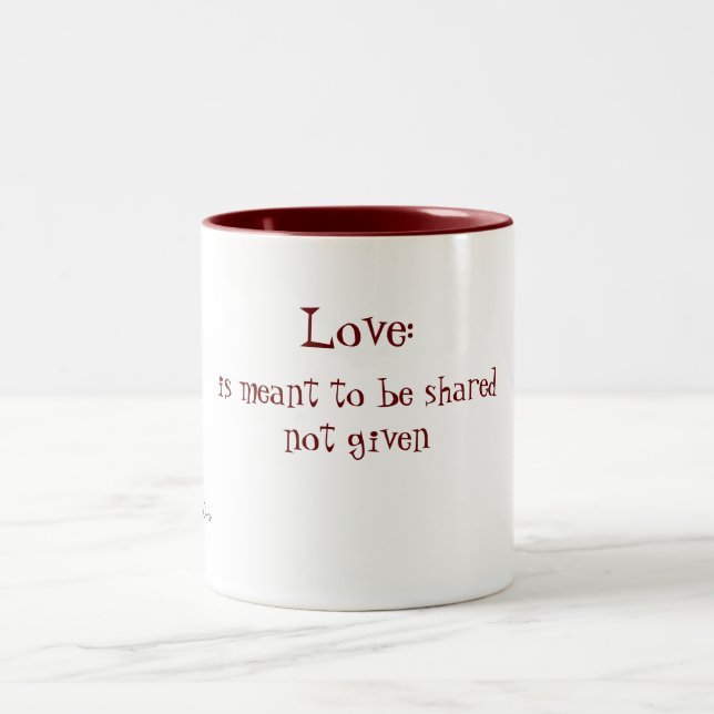 Liebe: , wird bedeutet, das gegebene sharednot, zweifarbige tasse (Mittel)