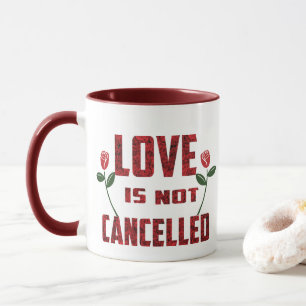 Liebe wird nicht abgebrochen tasse