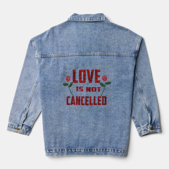 Liebe wird nicht abgesagt jeansjacke (Rückseite)
