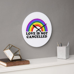 Liebe wird nicht im Monat des Rainbow LGBT Pride a Große Wanduhr