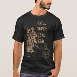 Liebe wird nie alt – Zeitlose Romanze T-Shirt