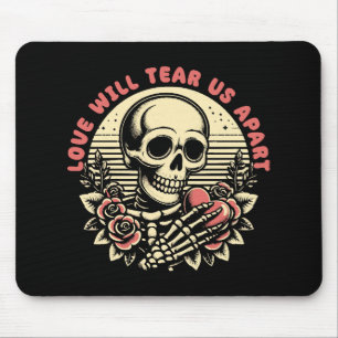 Liebe wird uns auseinanderreißen mousepad